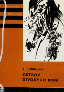 ELLIS DILLONOV�: Ostrov divok�ch kon�